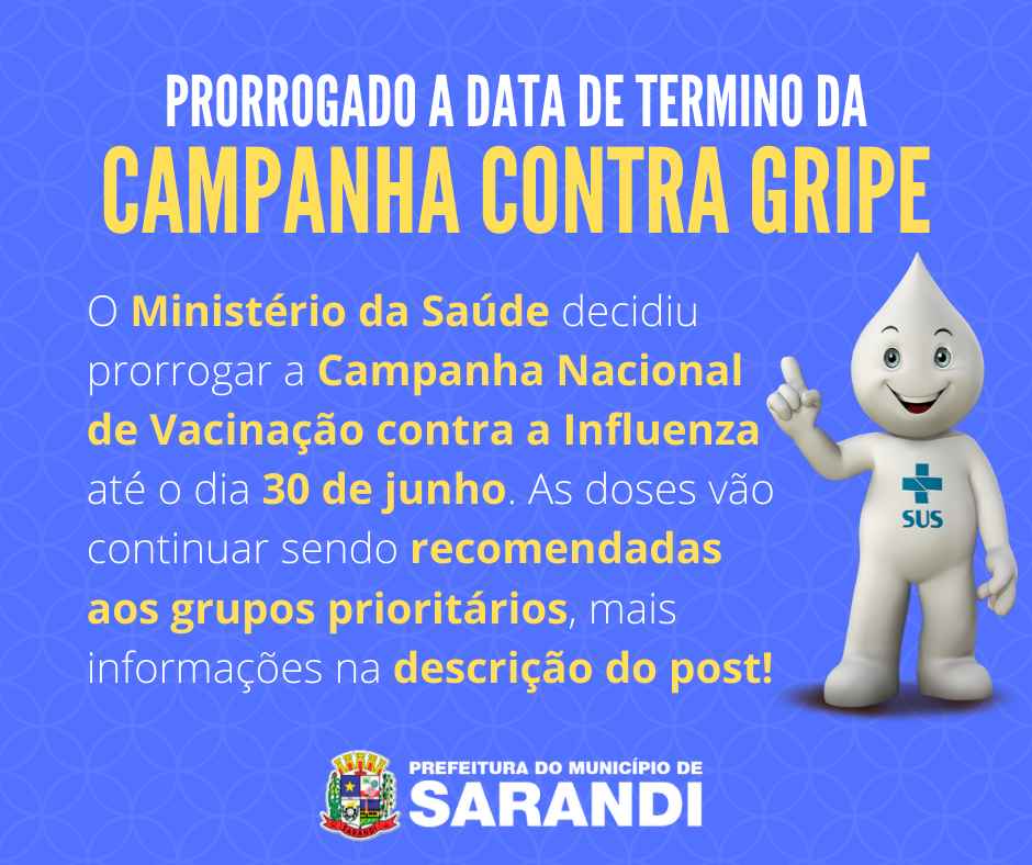 A CAMPANHA DE VACINAÇÃO CONTRA INFLUENZA CONTINUA